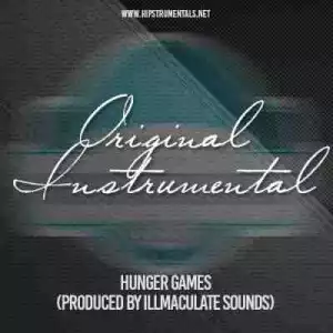 Instrumental: ILLmaculate Sounds - Hunger Games